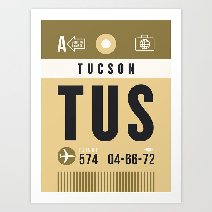 Luggage Tag A - TUS Tucson USA Art Print