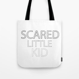 Scared Little Kid Tote Bag