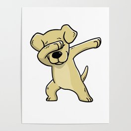 Dabbing Labrador Retriever Dog Dab Dance Poster