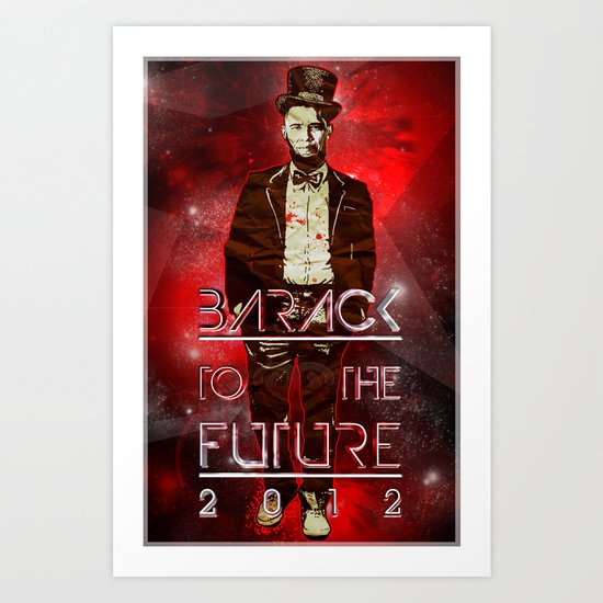 Barack To The Future Art Print