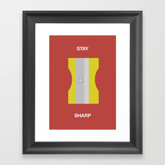 Stay Sharp Framed Art Print
