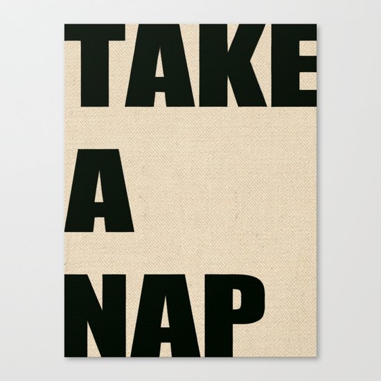 Take A Nap Canvas Print
