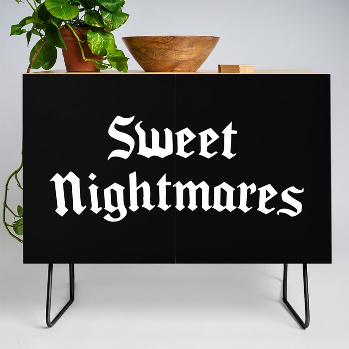 Sweet Nightmares Gothic Quote Credenza