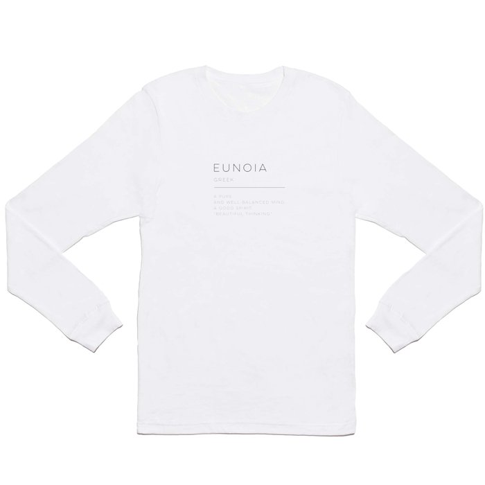 Eunoia Definition Long Sleeve T Shirt