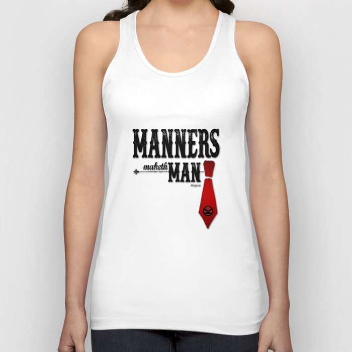 Manners Maketh Man Tank Top
