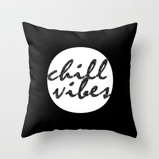 Chill Vibes Throw Pillow