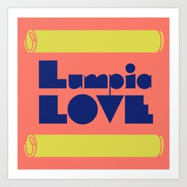 Lumpia Love Geometric Type Art Print