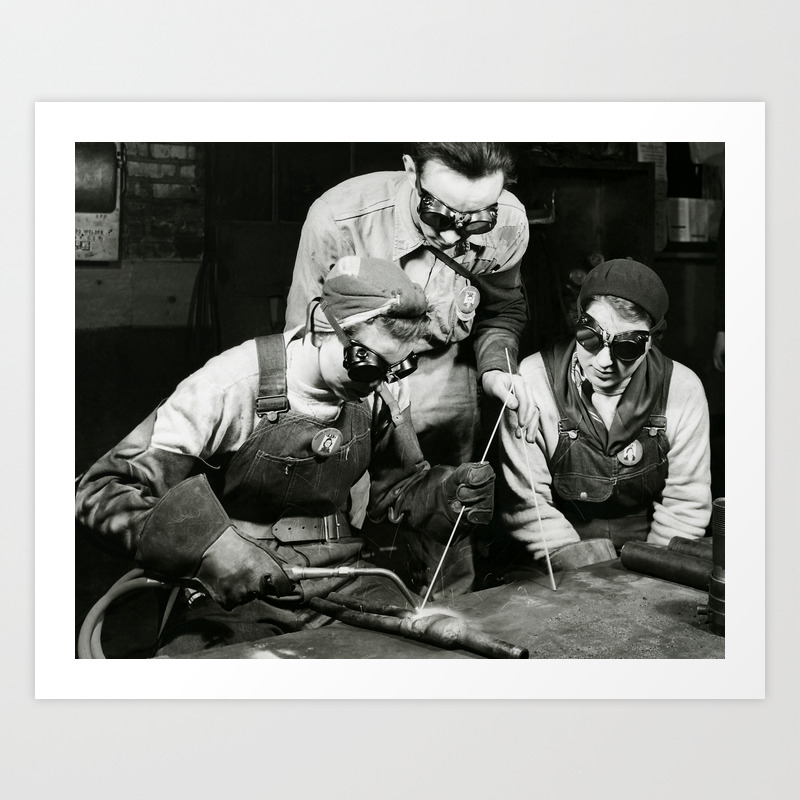 Female Welders Ww2 Homefront 1943 Art Print By Warishellstore Society6