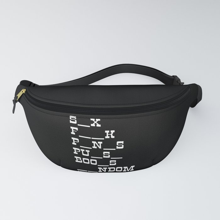 DIRTY MIND TEST Funny Saying Office Construction Fanny Pack by