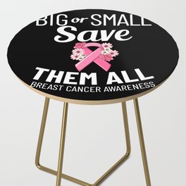Breast Cancer Ribbon Awareness Pink Quote Side Table