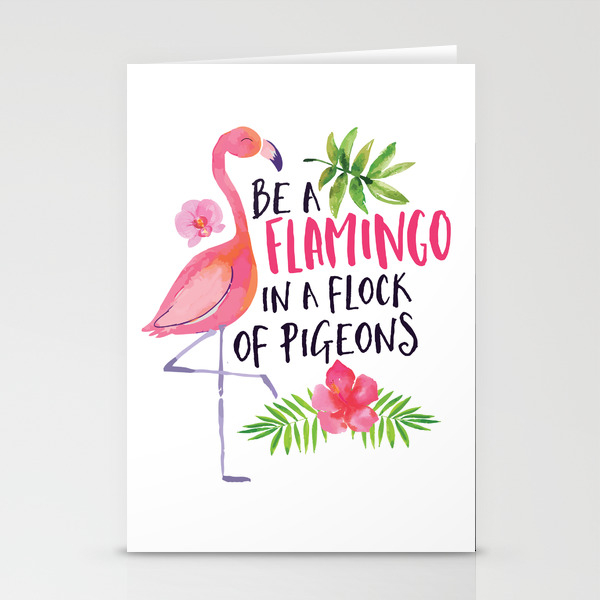 A5 decor Be a flamingo in a flock of pigeons  Print- A4 Unframed Quote 