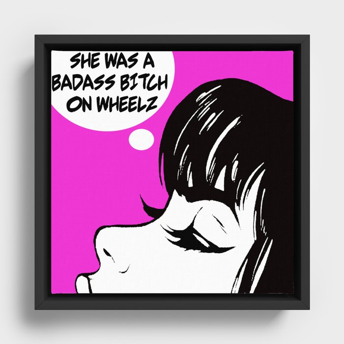 Pop Art Badass Bitch on Wheels Framed Canvas