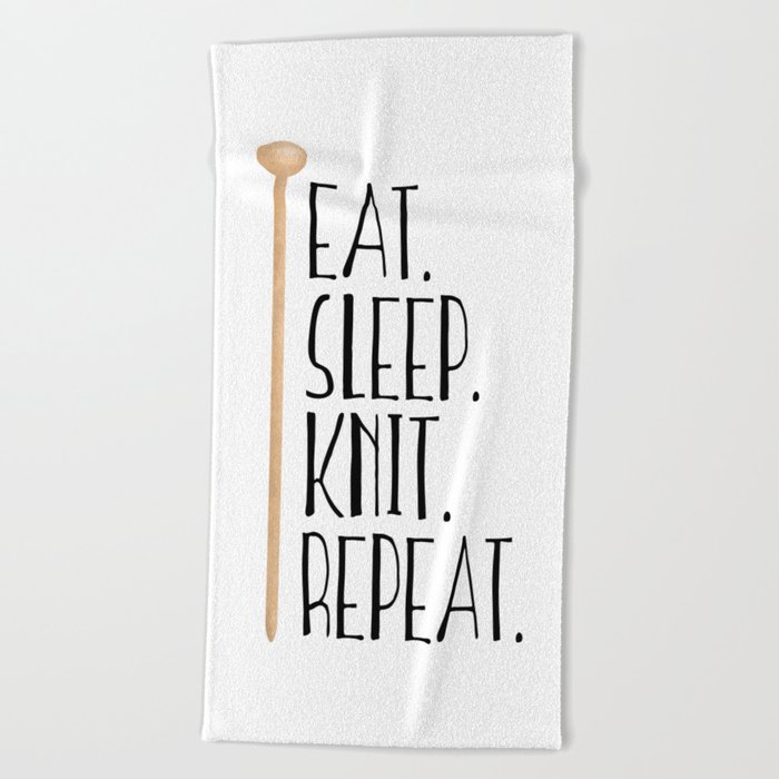 Eat.Sleep.Knit