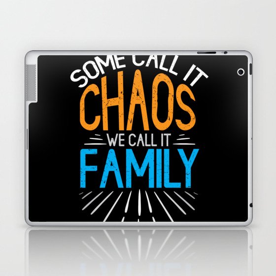 Family Dad Mom Brother Funny Sister Values Laptop & iPad Skin