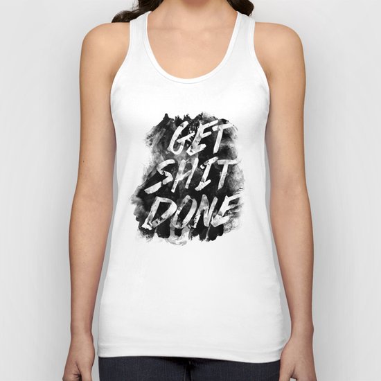 Get Shit Done Unisex Tank Top
