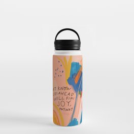 Find Joy. The Abstract Colorful Florals Water Bottle