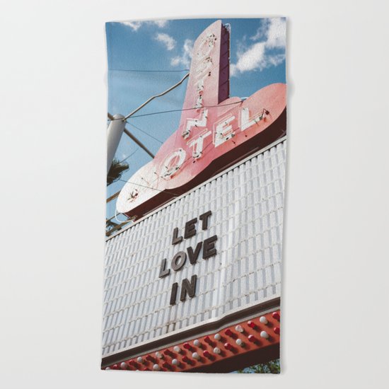 Let Love In II Beach Towel