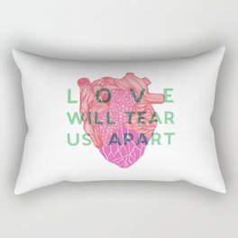 Love will tear us apart Rectangular Pillow