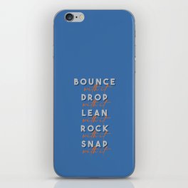 Do It To It | Blue iPhone Skin