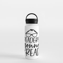 Readers Gonna Read Funny Quote Saying Bookworm Reading Water Bottle