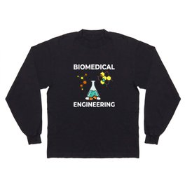 Biomedical Engineering Biomed Bioengineering Long Sleeve T-shirt