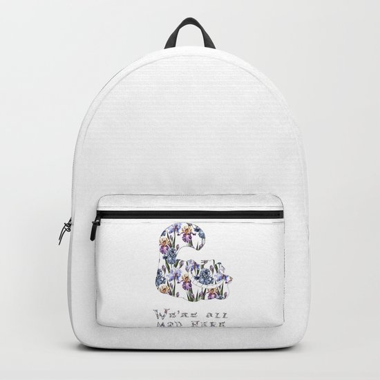 Alice floral designs - Cheshire cat all mad here Backpack