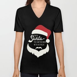 I saw mommy kissing Santa Clause V Neck T Shirt | Funnychristmas, Comic, Spiritofchristmas, Dirtysanta, Graphicdesign, Typography, Digital, Christmasspirit, Saintnicolas, Christmas 