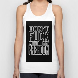 Mother's Daughter Shirt - Don't F with my Freedom Fem T-shirt Unisex Tank Top