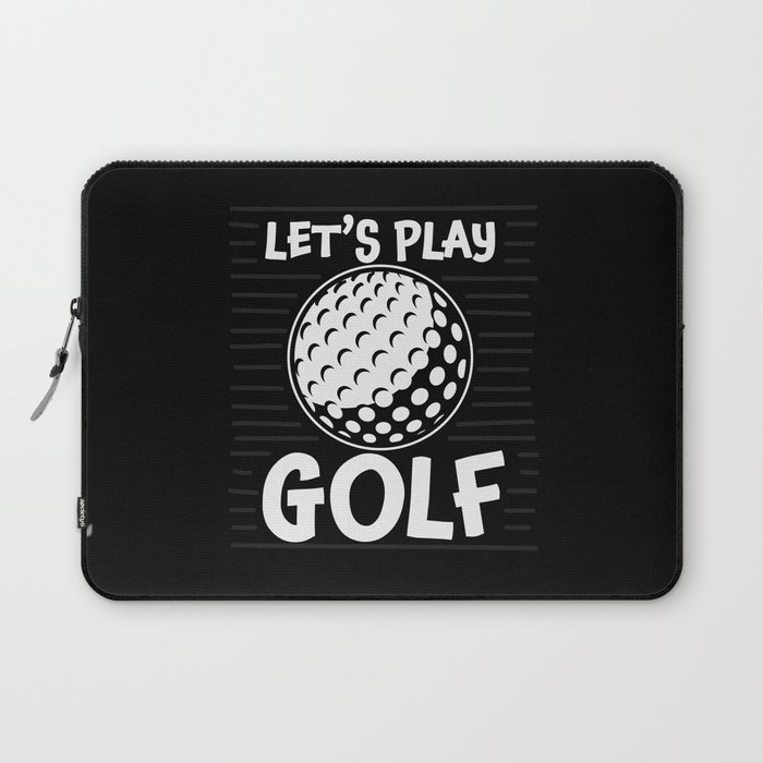 Let's Play Golf Laptop Sleeve