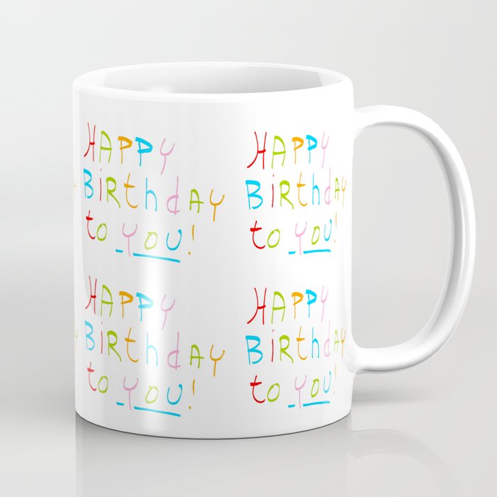 Happy birthday 1-Happy birthday, birthday,greeting,candle,birth date, anniversary Coffee Mug