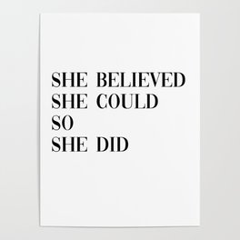 she believed Poster