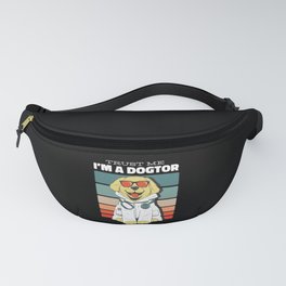 Trust Me I'm A Dogtor doctor Fanny Pack