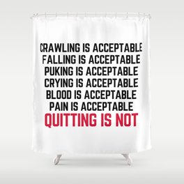 Inspirational Quotes Shower Curtains Society6