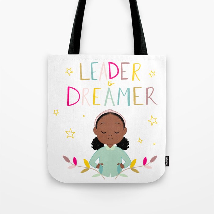 Leader & Dreamer Tote Bag