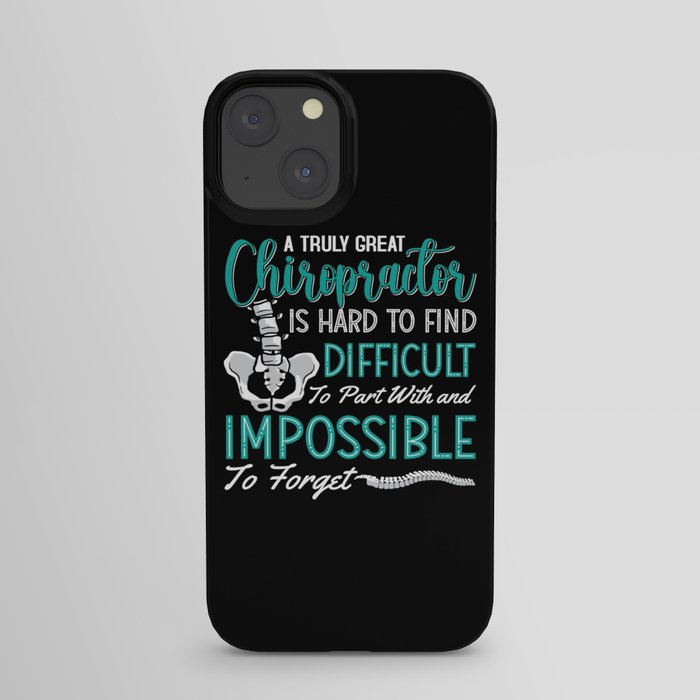 Chiropractic Spine Truly Great Chiropractor Chiro iPhone Case