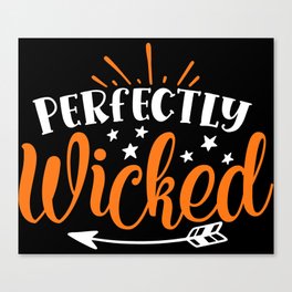 Perfectly Wicked Cool Halloween Canvas Print