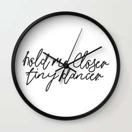 Hold Me Closer Tiny Dancer Music Lyrics Wall Clock