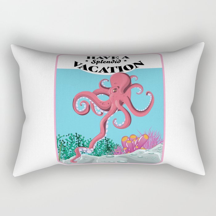 Have a Splendid Vacation Rectangular Pillow