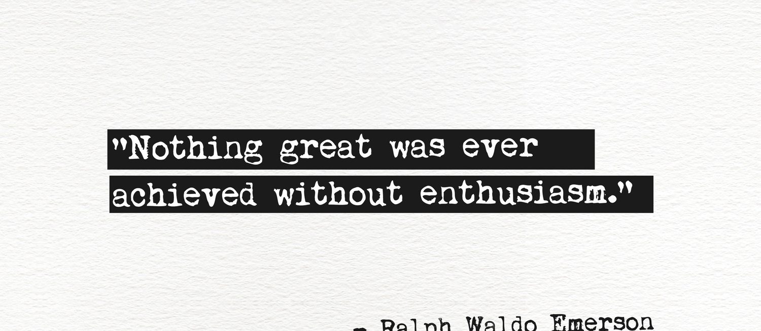 Nothing Great Was Ever Achieved Without Enthusiasm Ralph Waldo Emerson Coffee Mug By Epic Paper Society6