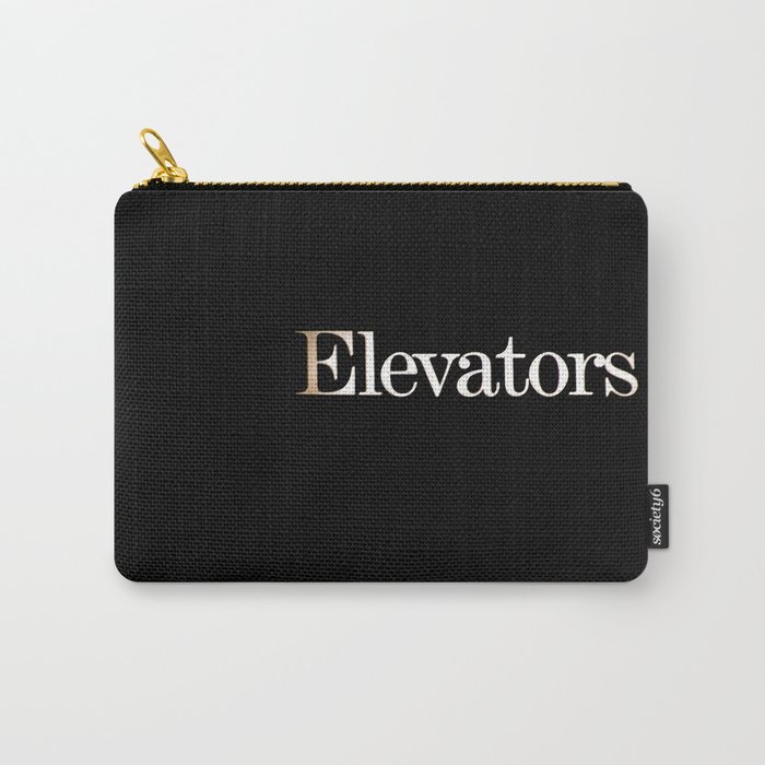 Elevators Carry-All Pouch