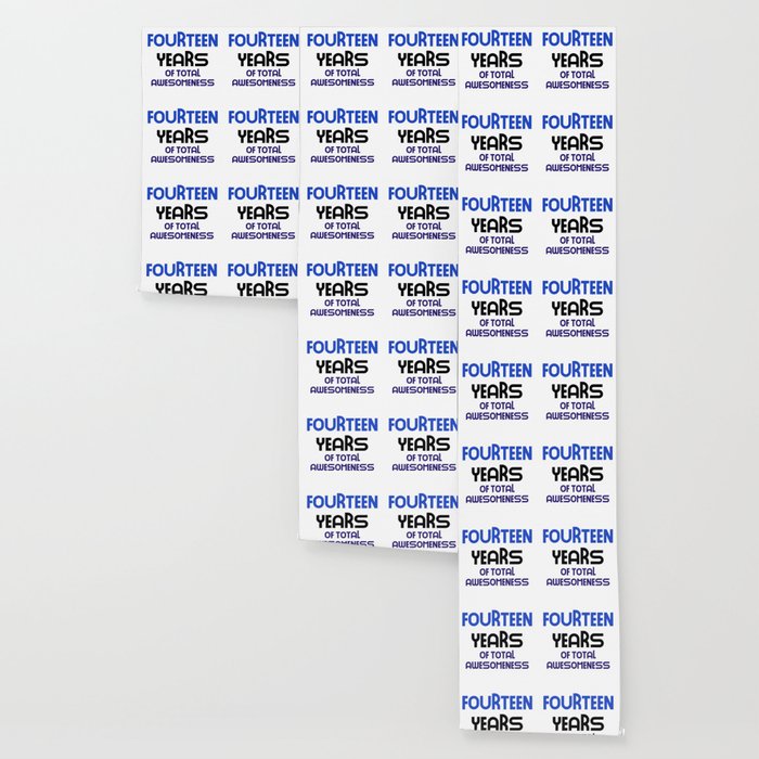 Fourteen Years Of Total Awesomeness Cute Birthday Gift Idea B Day