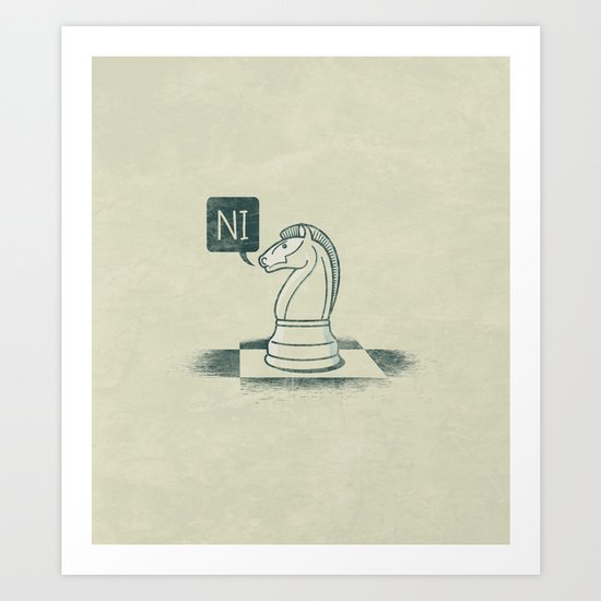 The Knight Who Said Ni Art Print