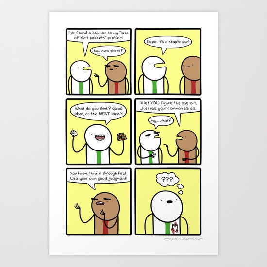 Antics #299 - does not compute Art Print
