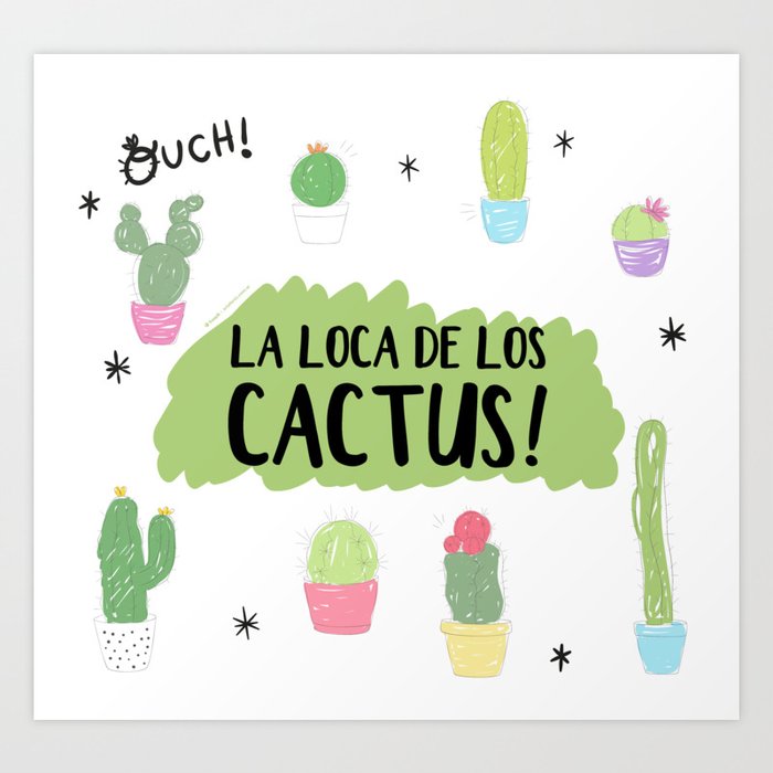 La loca de los cactus III Art Print