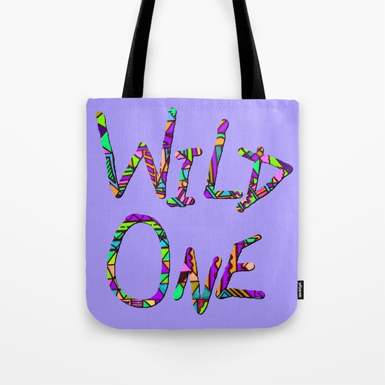 Wild One Three Tote Bag