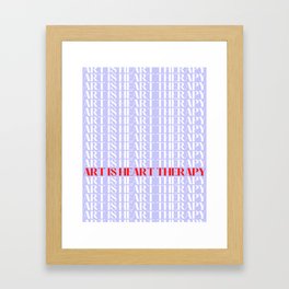 Art is Heart Therapy Lavender Print Framed Art Print