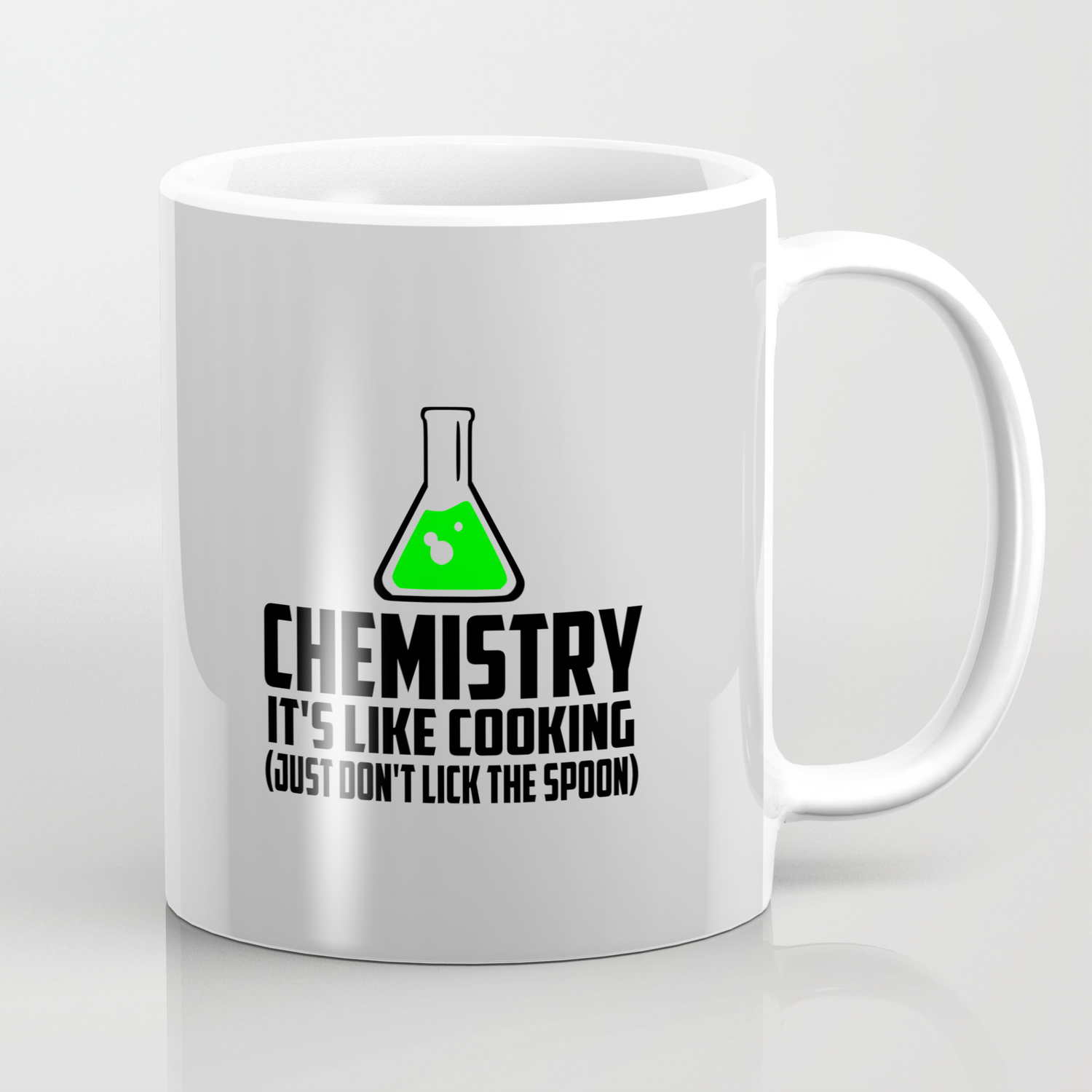 Chemistry Funny Quote Coffee Mug By Wordart Society6