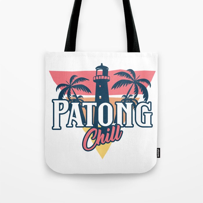 Patong chill Tote Bag