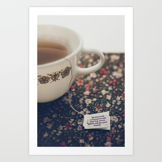 listen to your tea II Art Print