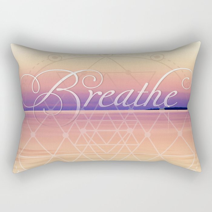 Breathe - Reminder Affirmation Mindful Quote Rectangular Pillow